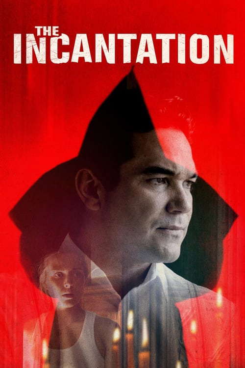 The Incantation poster
