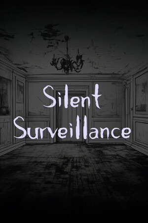 Silent Surveillance poster