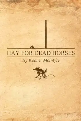 Hay For Dead Horses poster