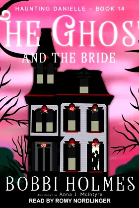 The Ghost and the Bride (The Haunting Danielle Series) poster