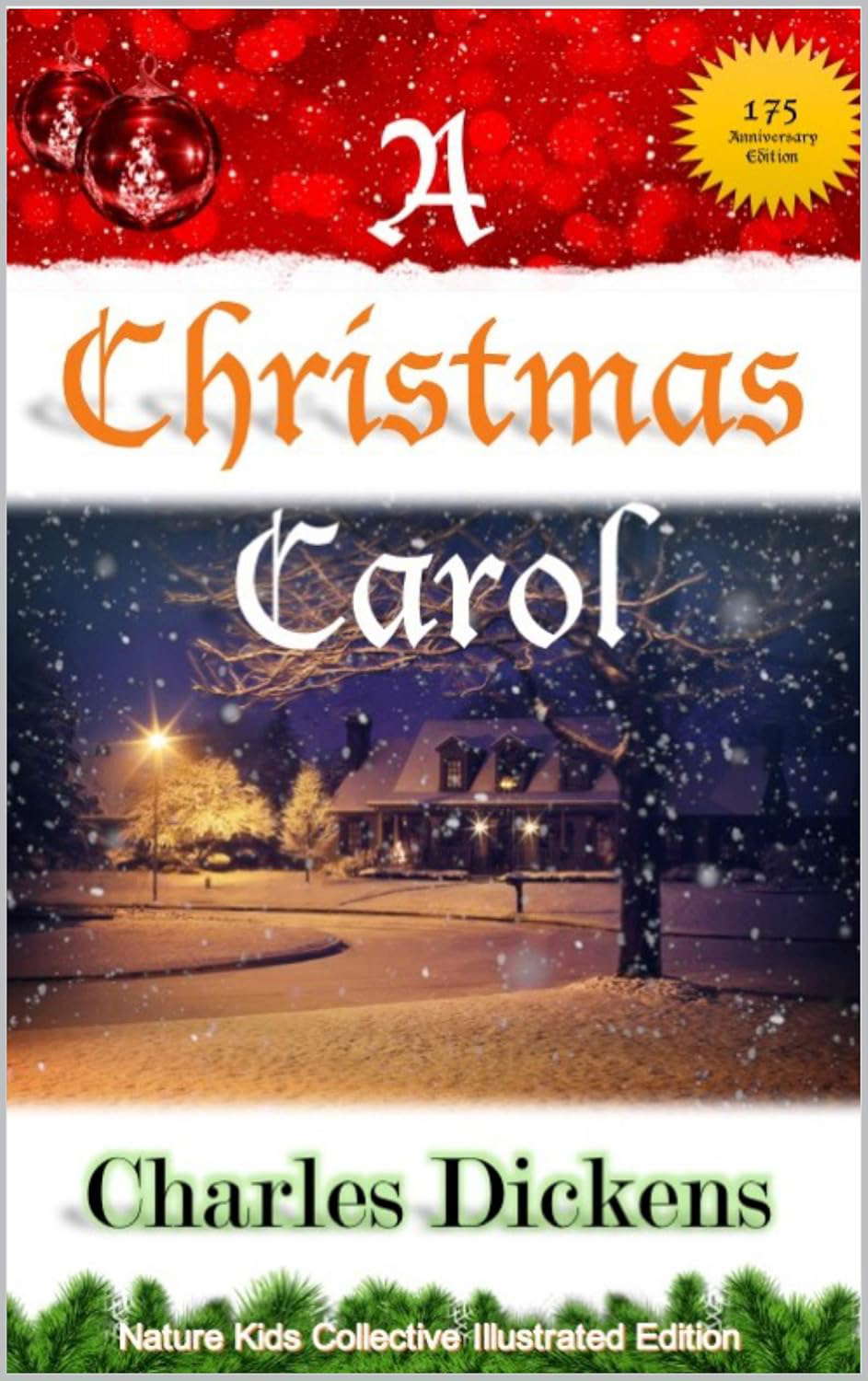 A Christmas Carol: A Nature Kids Collective Illustrated Edition poster