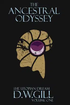 The Ancestral Odyssey: The Utopian Dream - Volume One poster
