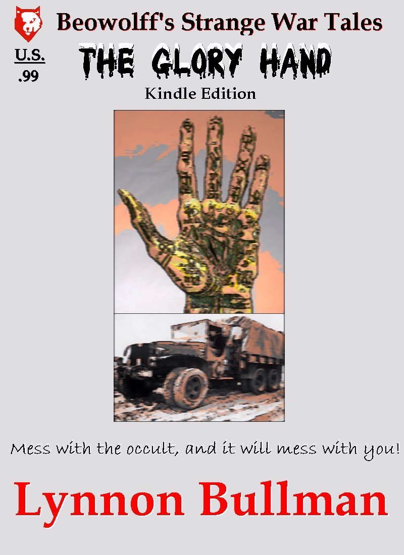 The Glory Hand (Beowolff's Strange War Tales) poster