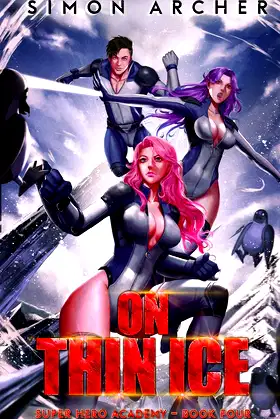 On Thin Ice (Super Hero Academy) poster