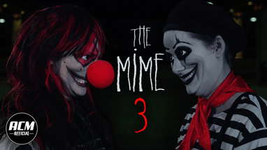 The Mime 3 | Short Horror Film poster