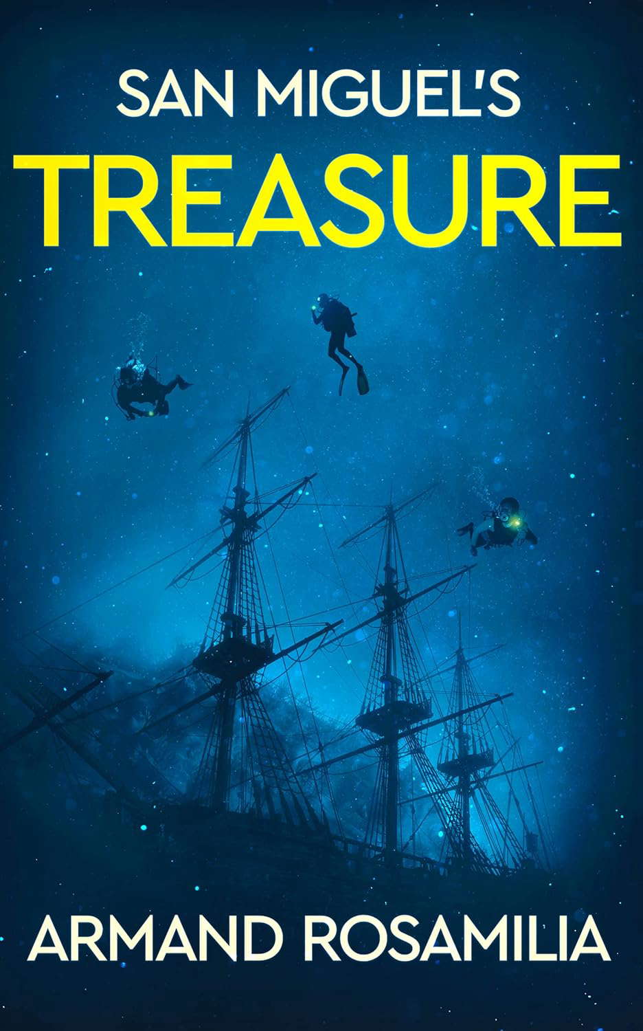 San Miguel’s Treasure: Armand Rosamilia poster