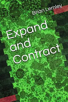Expand and Contract (The New Dawn) poster