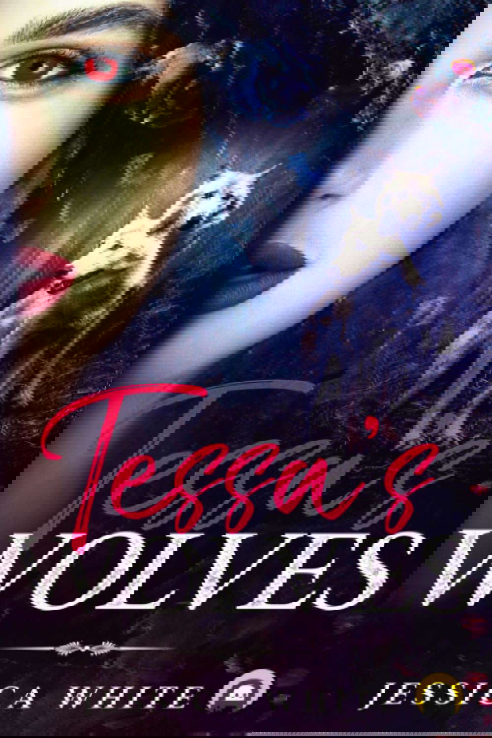 Tessa's Wolves: Book One poster
