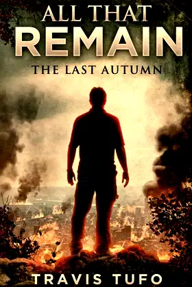 All That Remain: The Last Autumn poster