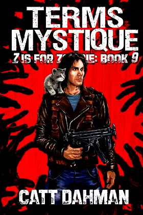 Terms Mystique: Z is for Zombie poster
