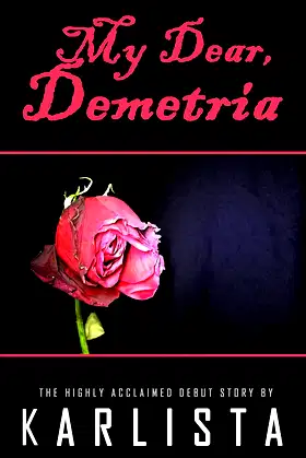 My Dear, Demetria poster