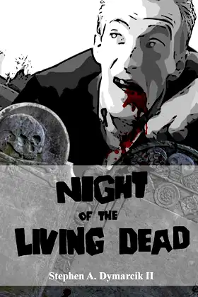Night of the Living Dead: A Graphic Novel poster