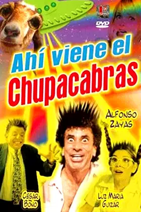 Here Comes the Chupacabra poster
