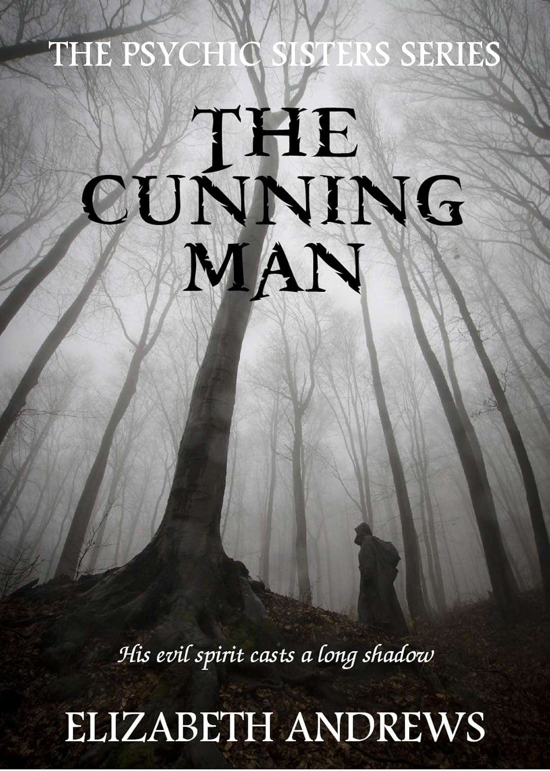 The Cunning Man: The Psychic Sisters series. Paranormal Mystery poster