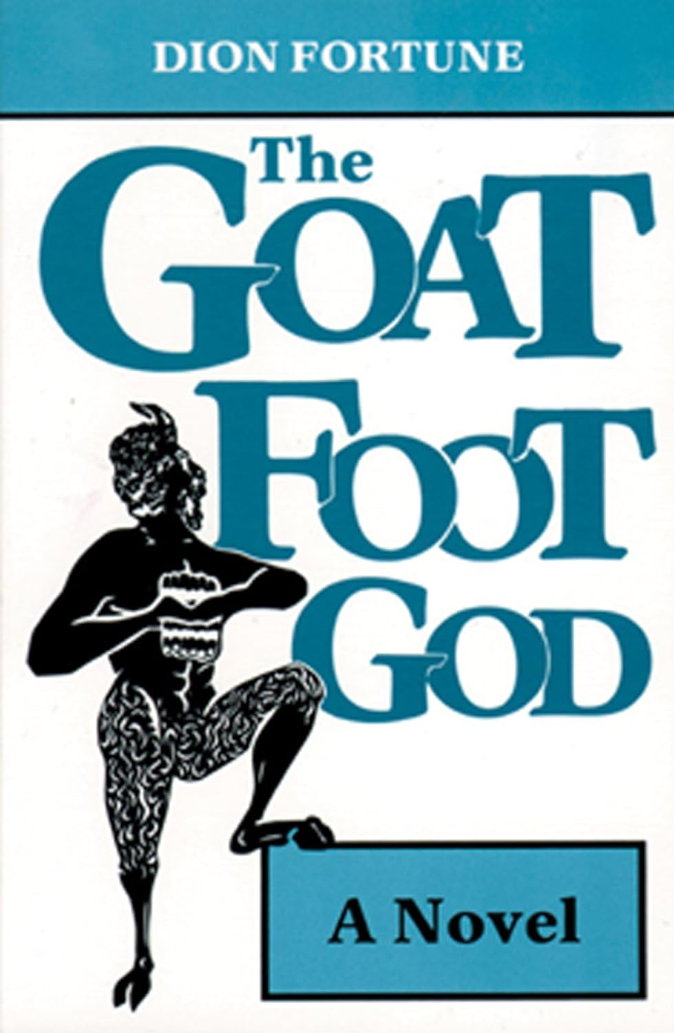 Goat Foot God: A Novel poster