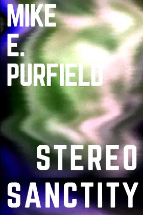 Stereo Sanctity poster