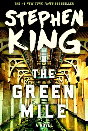 The Green Mile: The Complete Serial Novel poster