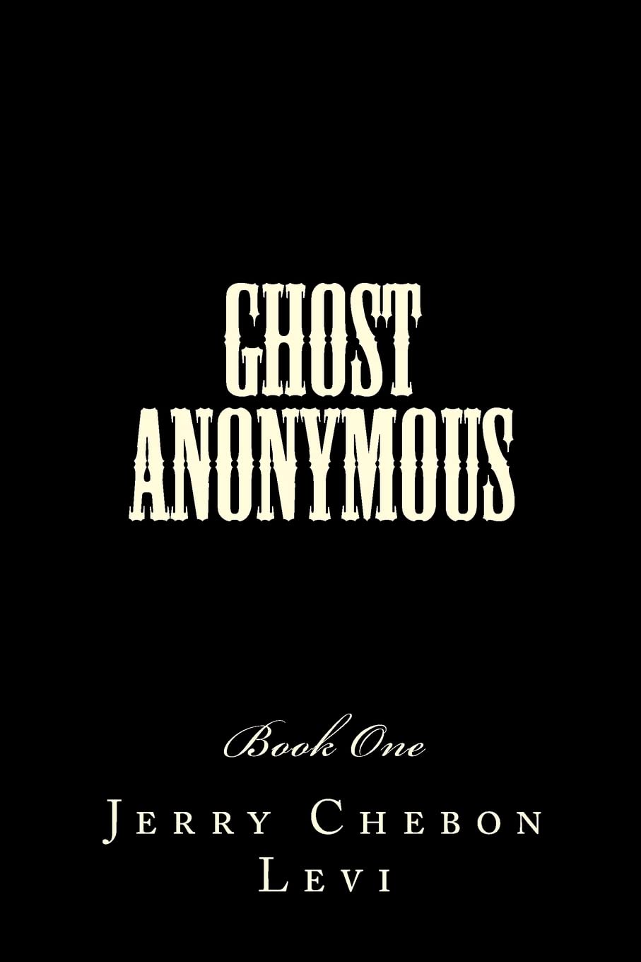 Ghost Anonymous: Book One poster