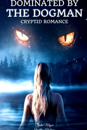 Dominated by the Dogman: Cryptid Romance poster