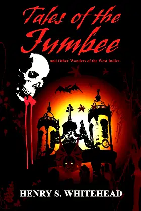 Tales of the Jumbee: And Other Wonders of the West Indies poster