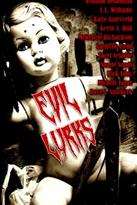 Evil Lurks poster