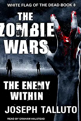 The Zombie Wars: The Enemy Within (White Flag of the Dead) poster