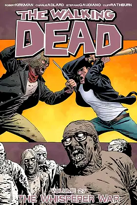 The Walking Dead Volume 27: The Whisperer War poster