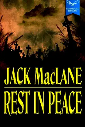 Rest in Peace (Macabre Ink Resurrected Horrors) poster