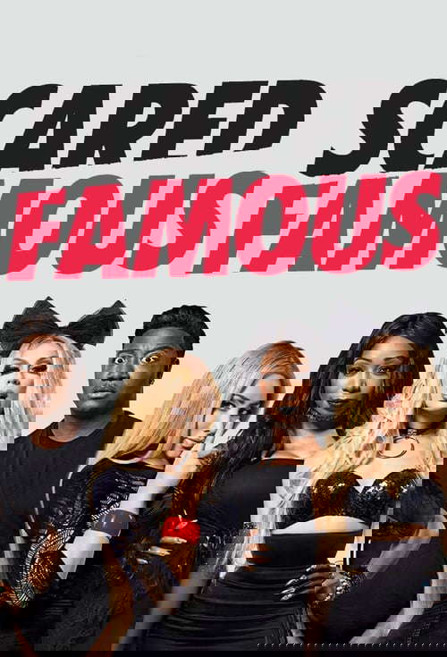 Scared Famous poster