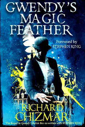 Gwendy's Magic Feather: (The Button Box Series) poster
