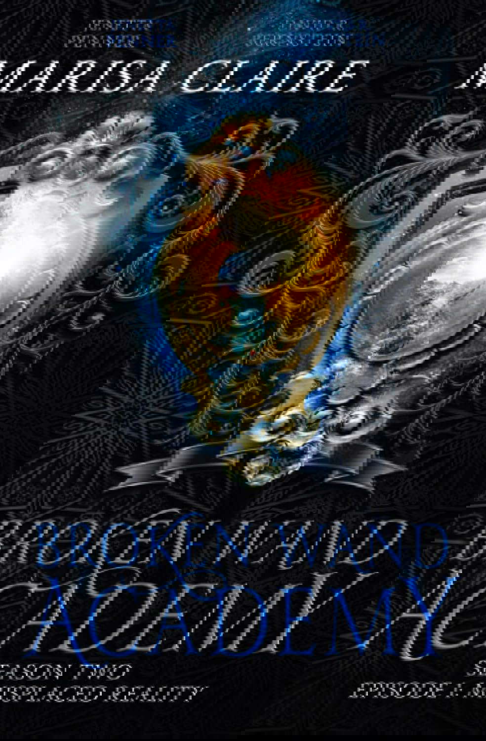 Broken Wand Academy: Season 2 - Episode 1: Misplaced Reality (Veiled World) poster