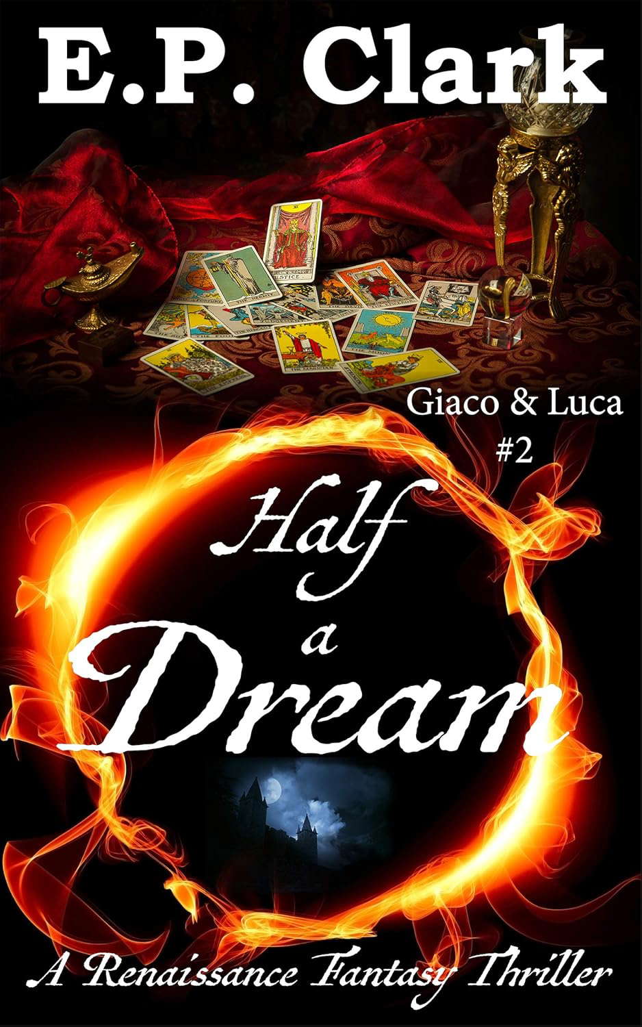 Half a Dream: A Renaissance Fantasy Thriller (Giaco & Luca Book 2) poster