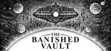 The Banished Vault capsule