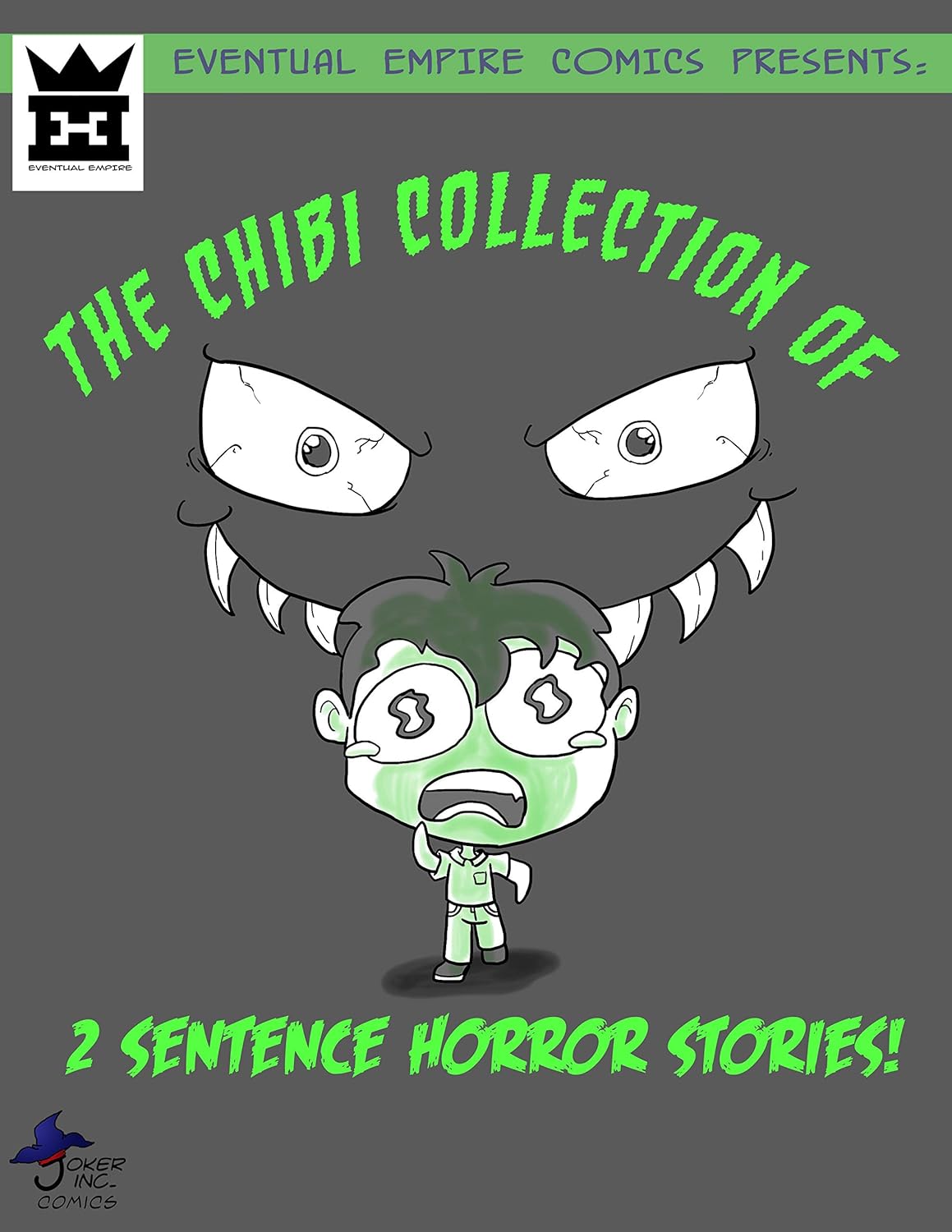The Chibi Collection of 2 Sentence Horror Stories #1 poster