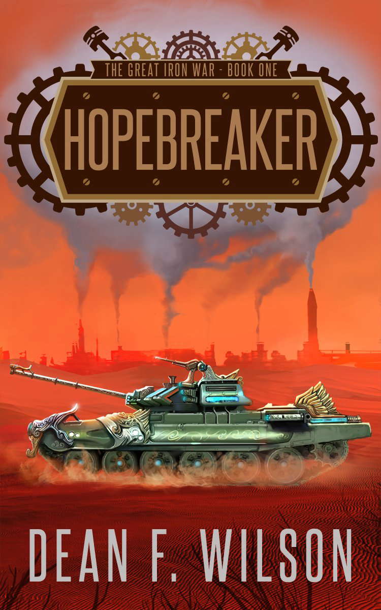 Hopebreaker (The Great Iron War, Book 1) poster