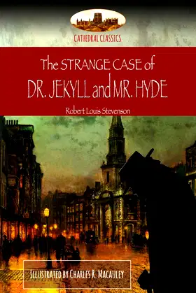 The Strange Case of Dr. Jekyll and Mr. Hyde: Illustrated (Aziloth Books) poster