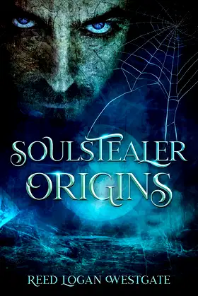 Soulstealer Origins (Soulstealer Trilogy Book 1) poster