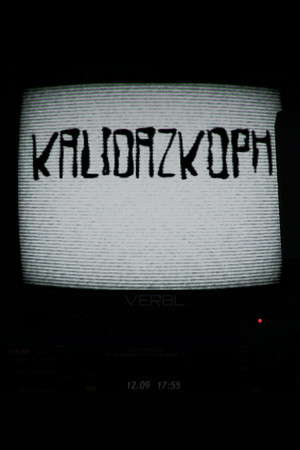 Kalidazkoph poster