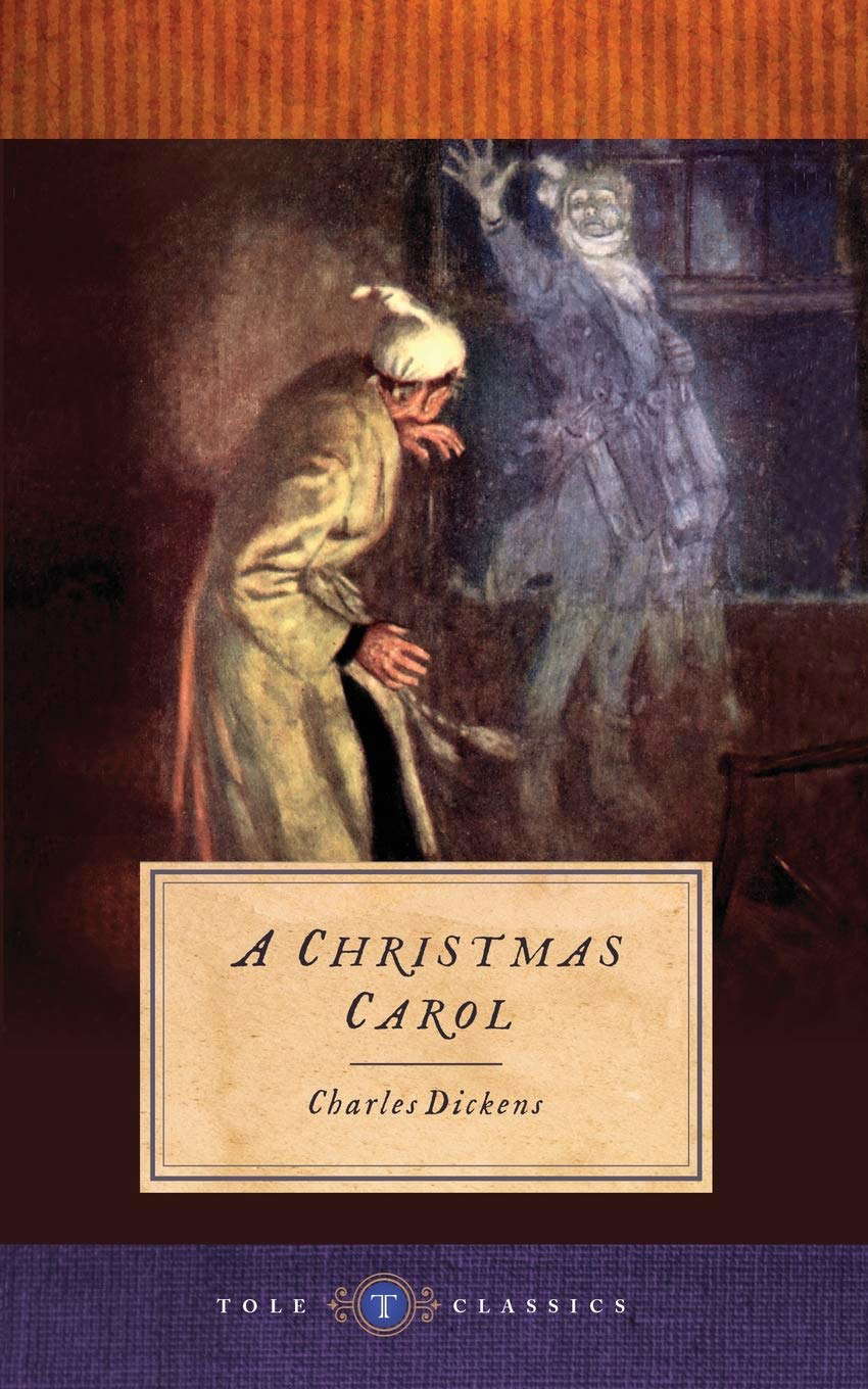 A Christmas Carol: Tole Classics (Illustrated) poster