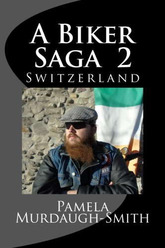 A Biker Saga 2: Switzerland poster