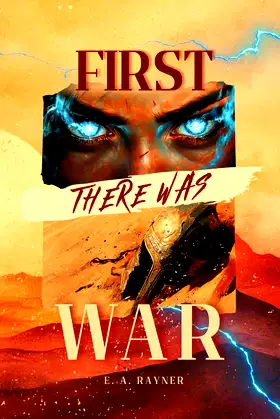 FIRST THERE WAS WAR poster