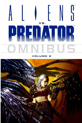 Aliens vs. Predator Omnibus Volume 2 poster