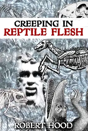 Creeping in Reptile Flesh poster