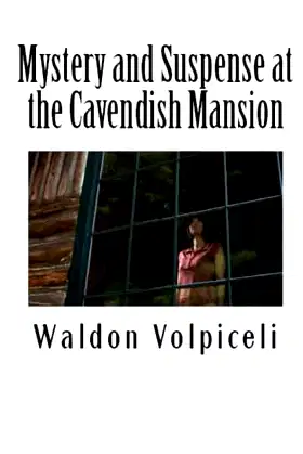 Mystery and Suspense at the Cavendish Mansion poster