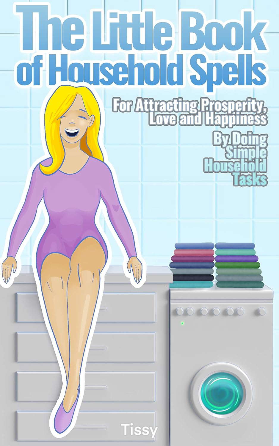 The Little Book of Household Spells poster