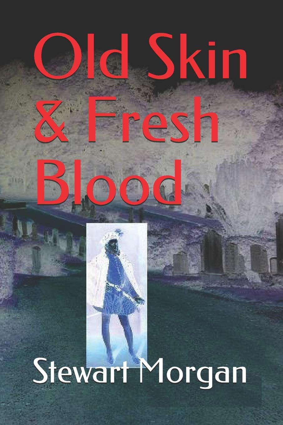 Old Skin & Fresh Blood poster