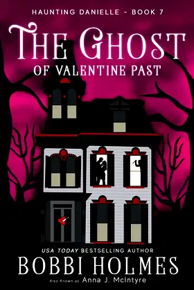 The Ghost of Valentine Past (Haunting Danielle) poster