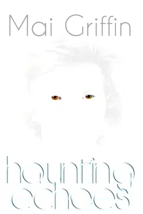 Haunting Echoes (Ghostly Echoes) poster