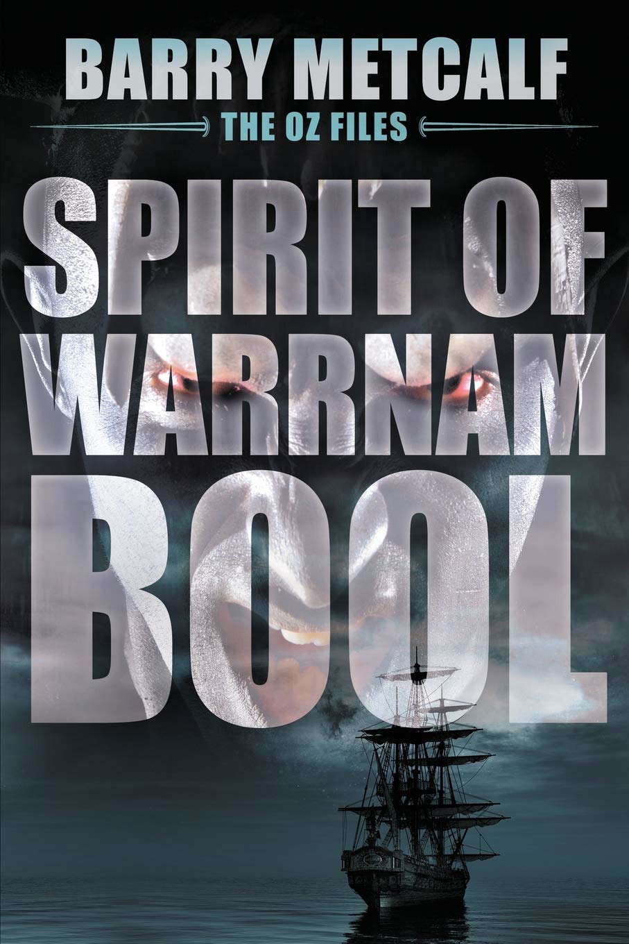 Spirit of Warrnambool: A Gripping Crime Thriller from Down Under (Oz Files) poster
