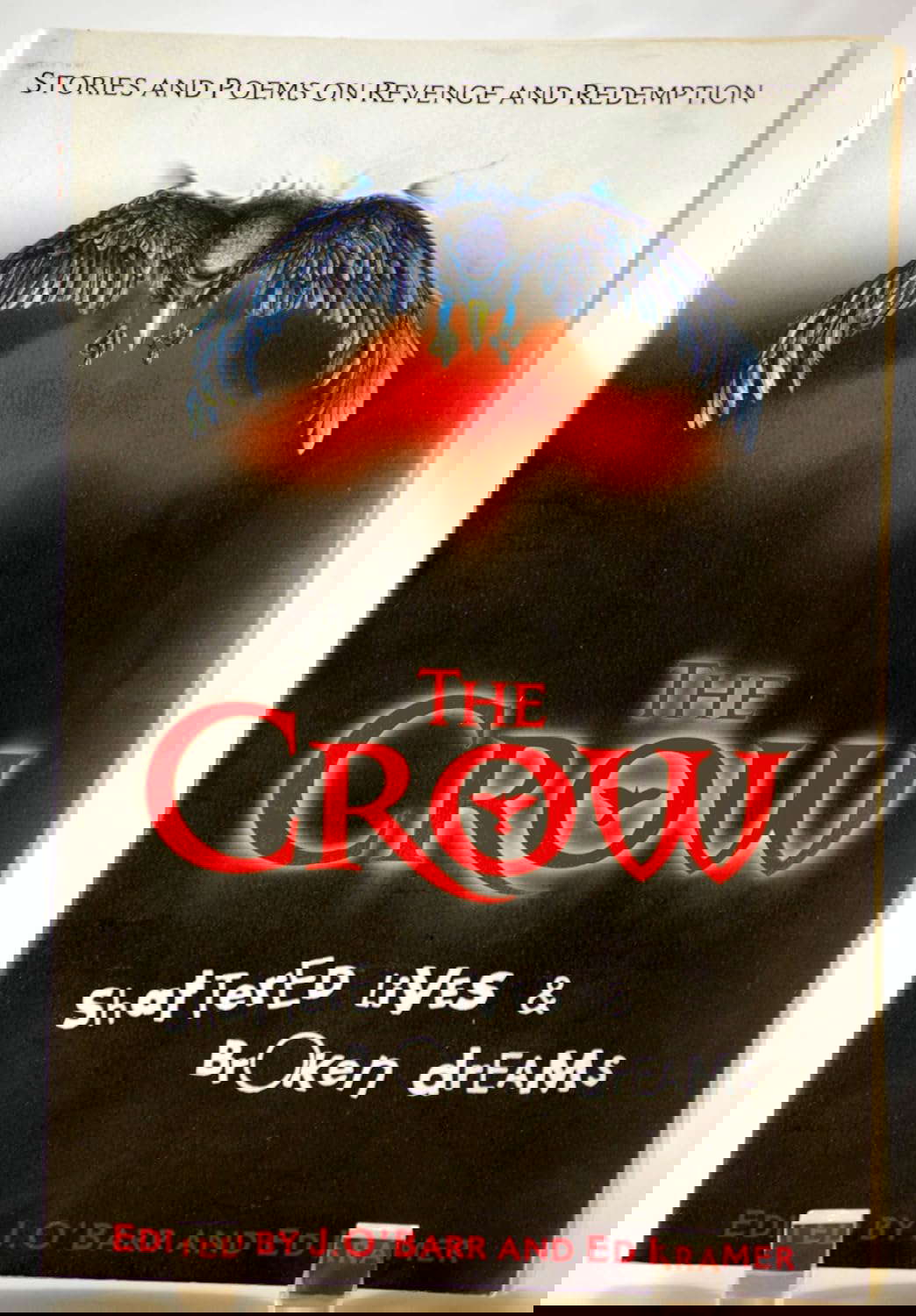 The Crow: Shattered Lives & Broken Dreams poster